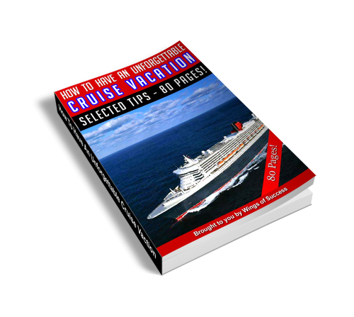 Product picture How to Have an Unforgettable Cruise Vacation